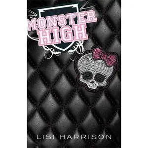 USED-Monster High by Lisi Harrison (Paperback)