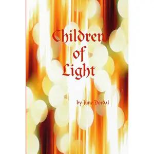 Children of Light by Dordal, June (Paperback) - Used