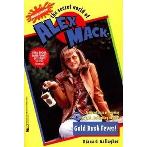 USED-Gold Rush Fever! (The Secret World of Alex Mack, No. 30) by Diana G. Gallagher (Paperback)