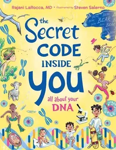 USED-The Secret Code Inside You: All about Your DNA by Larocca, Rajani (Hardcover)
