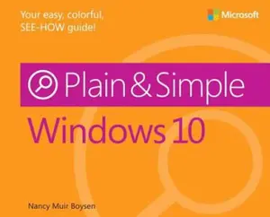 USED-Windows 10 Plain & Simple by Nancy Muir Boysen (Paperback)