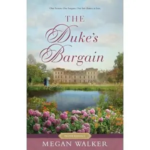 The Duke's Bargain -- Megan Walker, Paperback