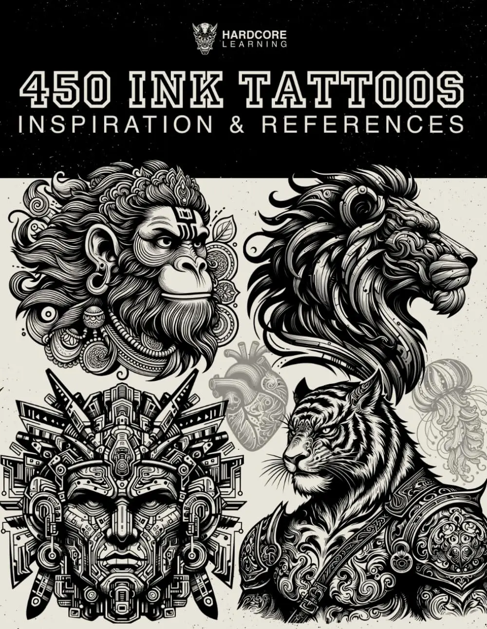 450 Ink Tattoos Inspiration & References: Art book of tattoos with illustrationsof Samurai, Egyptians, Aztecs, Animals, skulls, Dragons, Demons, and much more.