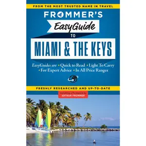 USED-Frommer's Easyguide to Miami and the Keys by Appell, David Paul (Paperback)