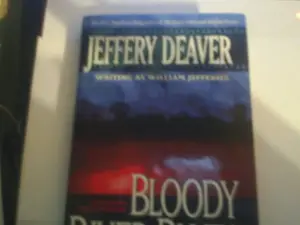 USED-Bloody River Blues by Jeffery Deaver writing as William Jefferies (Hardcover)