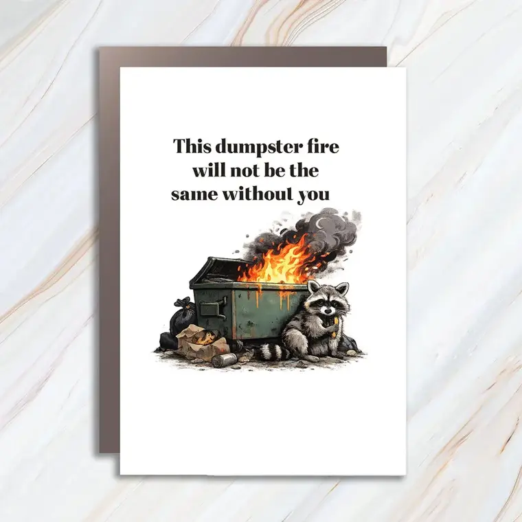 Fire Goodbye Card, Funny Farewell Coworker Card With Raccoon, Sarcastic Leaving Job Greeting Card C14