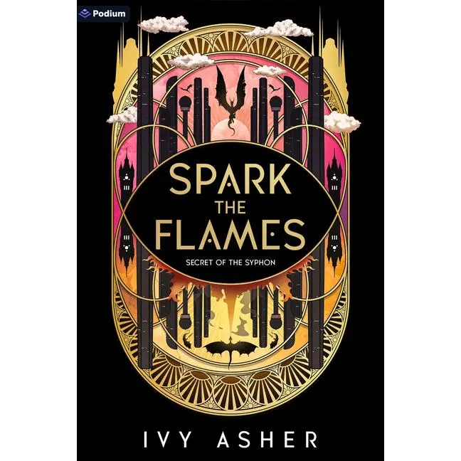 Spark the Flames: A Romantasy -- Ivy Asher - Paperback