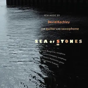 Kechley,David / Nathanson,Robert / Bongiorno,Frank - Sea of Stones  [COMPACT DISC - CD]