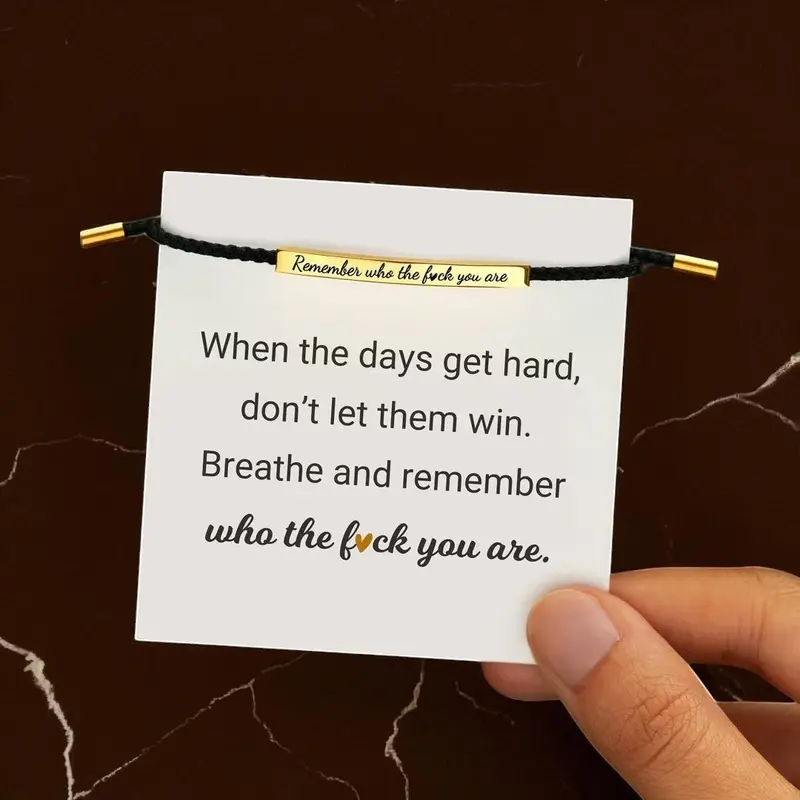Inspire Bracelet - Remember Who the F you are/ Don’t Let The Hard Days Win, Elegant Design with Adjustable Unisex Braided Bracelet with Motivational Message Card Gift for Men & Women, Her & Him, BFF, BF, GF