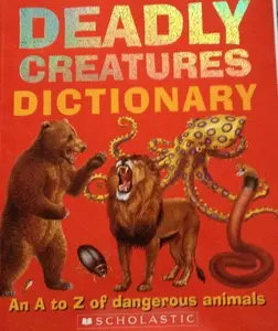 USED-Deadly Creatures Dictionary by Clint Twist (Unknown)