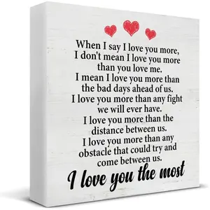 Romantic Gifts for Women Men Desk Sign Decorative Plaque When I Say I Love You More Wood Sign Home Decoration Home Living Room Bedroom Shelf Table Desk Decor 5 X 5 Inches