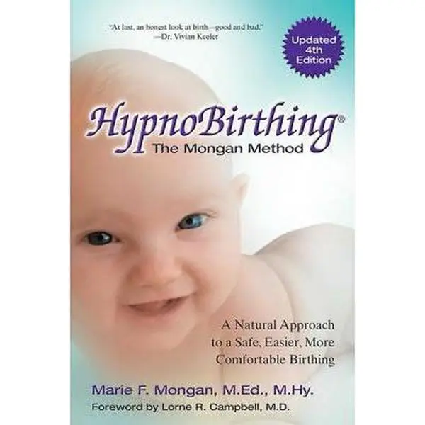 USED Book - Hypnobirthing: A Natural Approach to a Safe, Easier, More Comfortable Birthing by Mongan, Marie (Paperback) - english