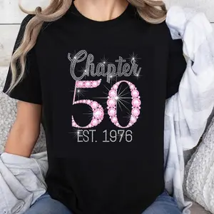100% Cotton Chapter 50 Est 1976 Birthday Celebration Rhinestone Bling Women's T-Shirt