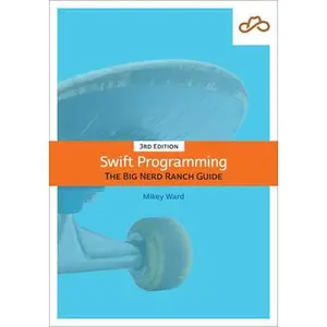 USED-Swift Programming: The Big Nerd Ranch Guide by Mathias, Matthew (Paperback)