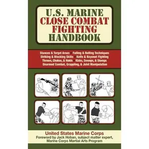 USED-U.S. Marine Close Combat Fighting Handbook (Paperback)