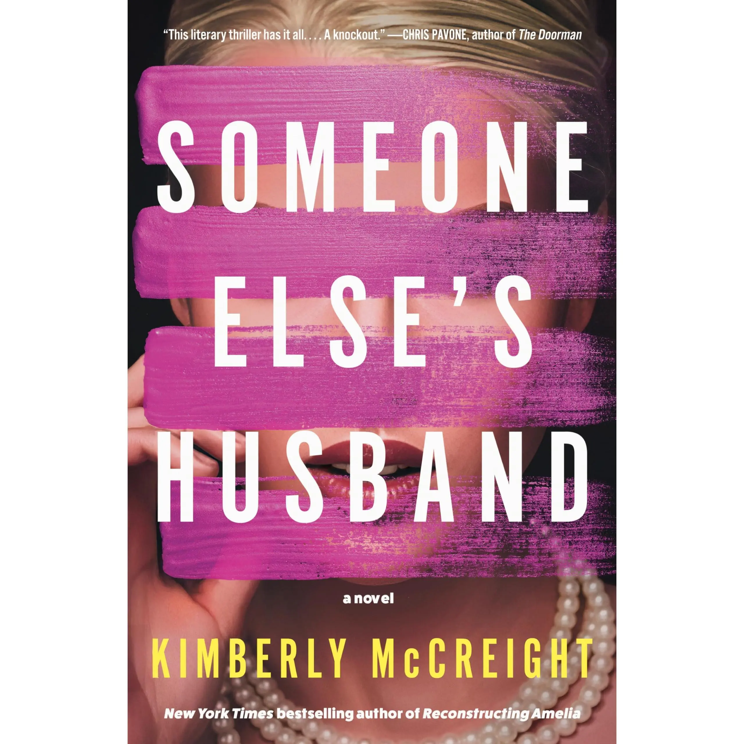 Someone Else's Husband -- Kimberly McCreight - Hardcover