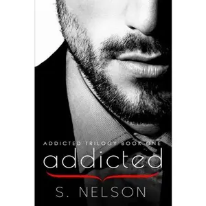 USED-Addicted (Addicted Trilogy) by S Nelson (Paperback)