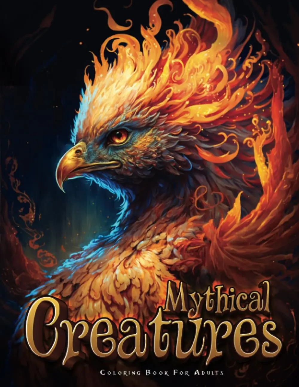 Mythical Creatures Coloring Book for Adults: the Amazing World of Fantasy Animals and Beasts, Paperback
