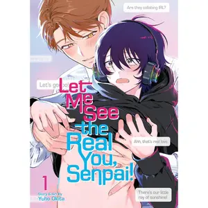 Let Me See the Real You, Senpai! Vol. 1 | Romantic Comedy Manga, School Life, Teen Relationships & Slice-of-Life Story Book - Paperback