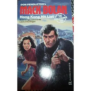 USED-Hong Kong Hit List (Mack Bolan) (The Executioner # 109) by Don Pendleton (Unknown)