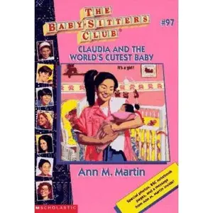 USED-Claudia and the World's Cutest Baby (The Baby-Sitters Club #97) by Ann M. Martin (Paperback)