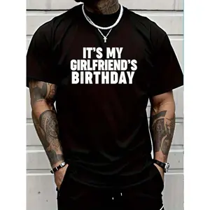 100% Cotton It's My Girlfriend's Birthday T-Shirt Women's Men Graphic Tee