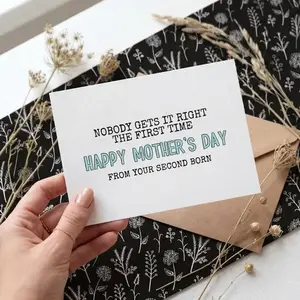 Funny Mother's Day Card From Second Born, Card For Mom, Nobody gets it right the first time, from daughter, From son, Greeting Card with Envelope