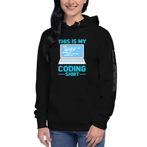 This is my coding shirt - Unisex Hoodie