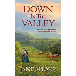 USED-Down In the Valley (Green Valley Series) by Jane Shoup (Unknown)