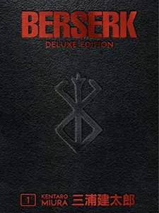 Berserk Deluxe Volume 1 by Kentaro Miura