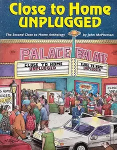 USED-Close to Home Unplugged: The Second Close to Home Anthology by John McPherson (Paperback)