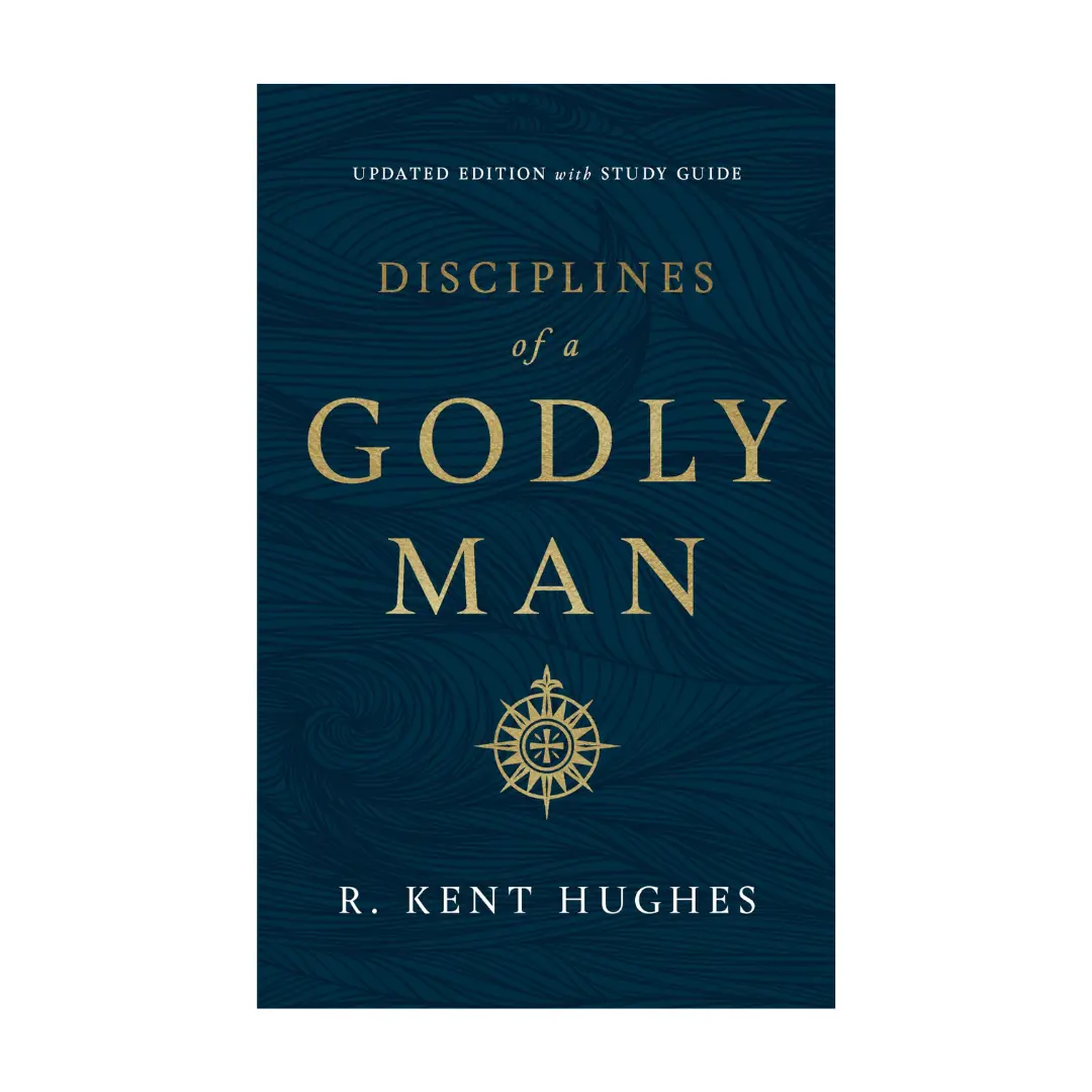 Disciplines of a Godly Man (Updated Edition) Paperback