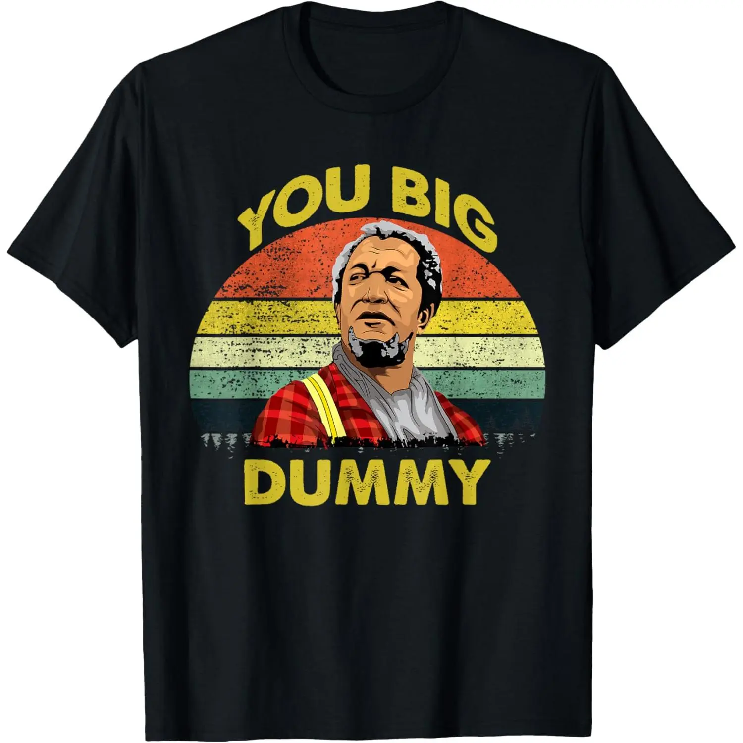 Vintage "You Big Dummy" Graphic T-Shirt, Unisex 80s Funny Meme Tee, Casual Short Sleeve Round Neck Clothes, Shortsleeve, Simple, Soft, Top, Tshirt, Funny Quote