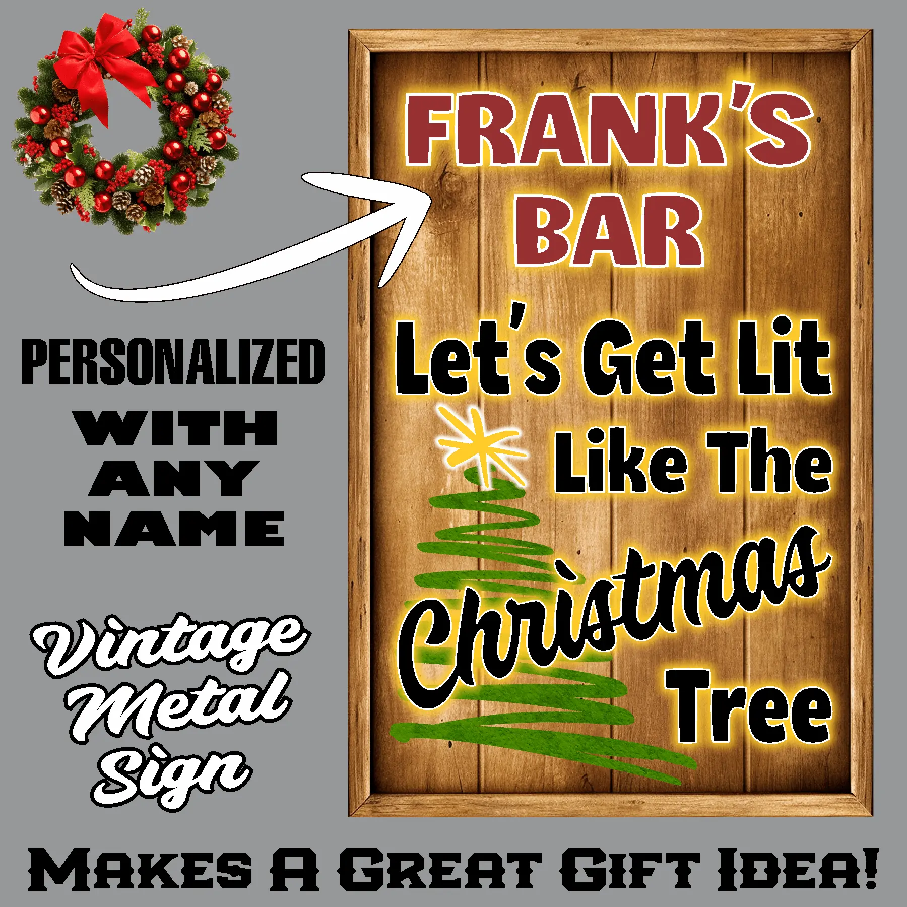 Let's Get Lit, Personalized Bar Sign