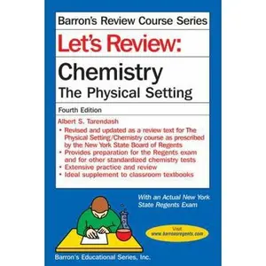 USED-Let's Review Chemistry: The Physical Setting, 4th Edition (Let's Review: Chemistry) by Albert S. Tarendash M.S. (Paperback)
