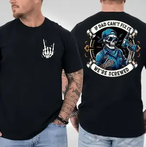 If Dad Can't Fix It, We're All Screwed Funny Dad Shirt, Funny Skeleton Dad 2 Sided Shirt, Cool Dads Club, Father's Day Shirt, Trendy Father's Day