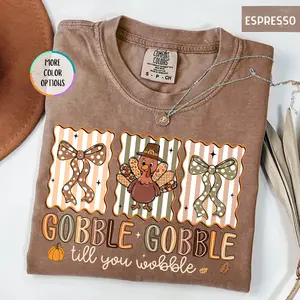 Comfort Colors Gobble Gobble Till You Wobble Shirt, Funny Thanksgiving Tee, Thanksgiving Turkey Shirt, Thanksgiving Gift, Cute Fall T-Shirt, Full Sizes