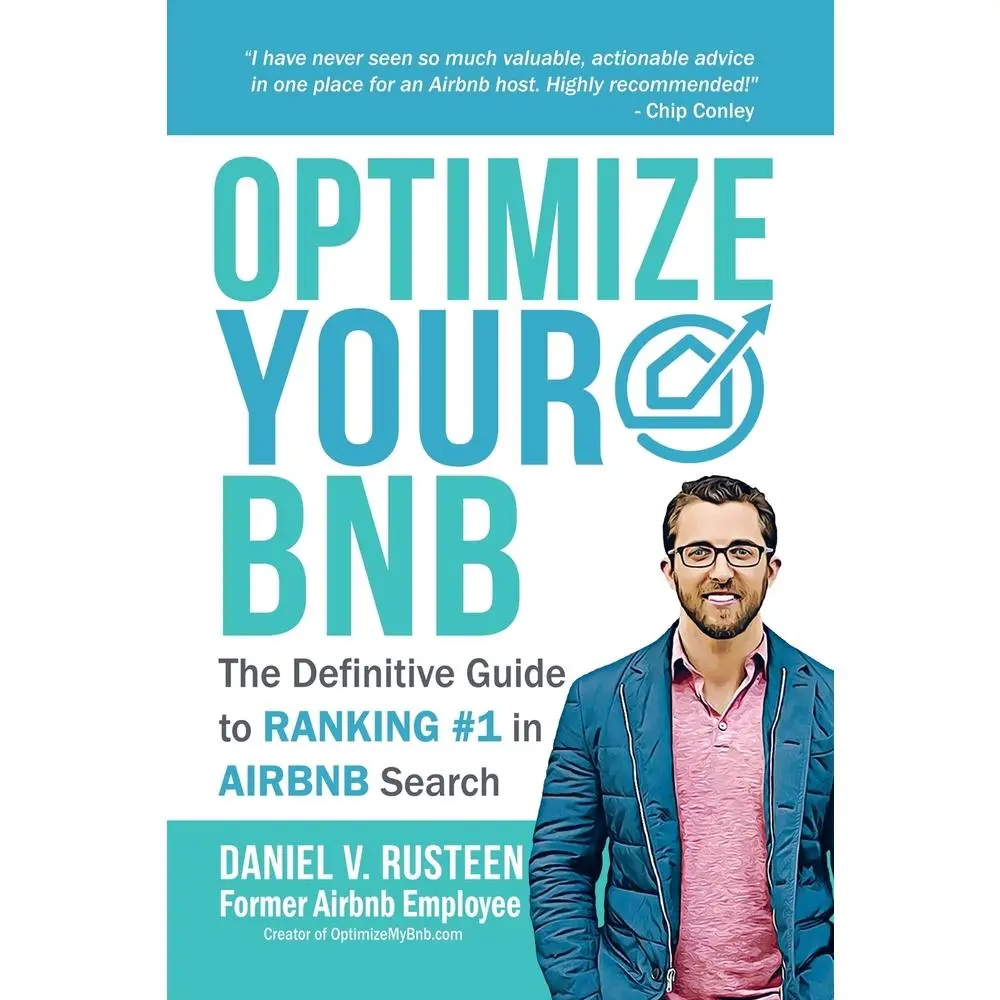 USED Book - Optimize YOUR Bnb: The Definitive Guide to Ranking #1 in Airbnb Search by a Prior Employee by Rusteen, Daniel Vroman (Paperback) - english