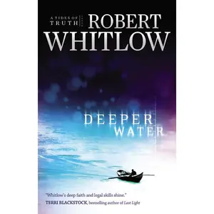 Deeper Water: A Tides of Truth Novel