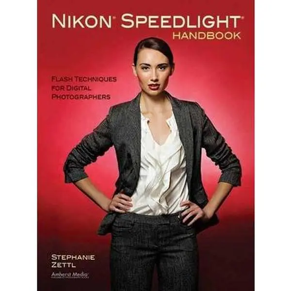 USED Book - Nikon Speedlight Handbook: Flash Techniques for Digital Photographers by Zettl, Stephanie (Paperback) - english
