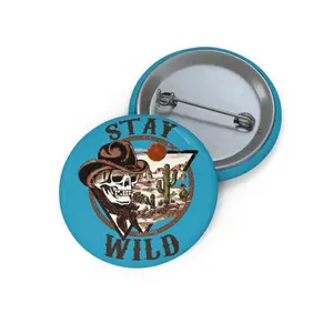 Stay Wild Pin Button | 1.25" Round Skulltastic Flair by Jan (aka TheGlassyLass)