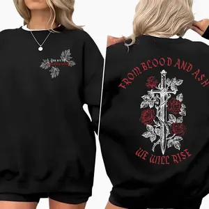 From Blood and Ash We Will Rise T-Shirt/Sweatshirt/Hoodie, Book club Shirt, Book Quote crewneck K