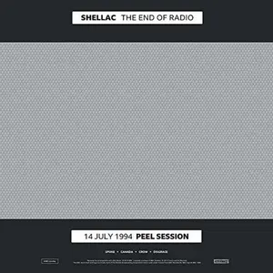 Shellac - The End of Radio  [VINYL RECORD - LP]