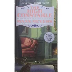 USED-The High Constable (Dutchman Historical Mystery, Book 3) by Maan Meyers (Unknown)