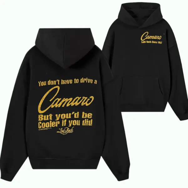 Camaro Laid-Back Since 1967 Hoodie – Vintage Muscle Car Graphic Sweatshirt, Classic Car Lover Gift