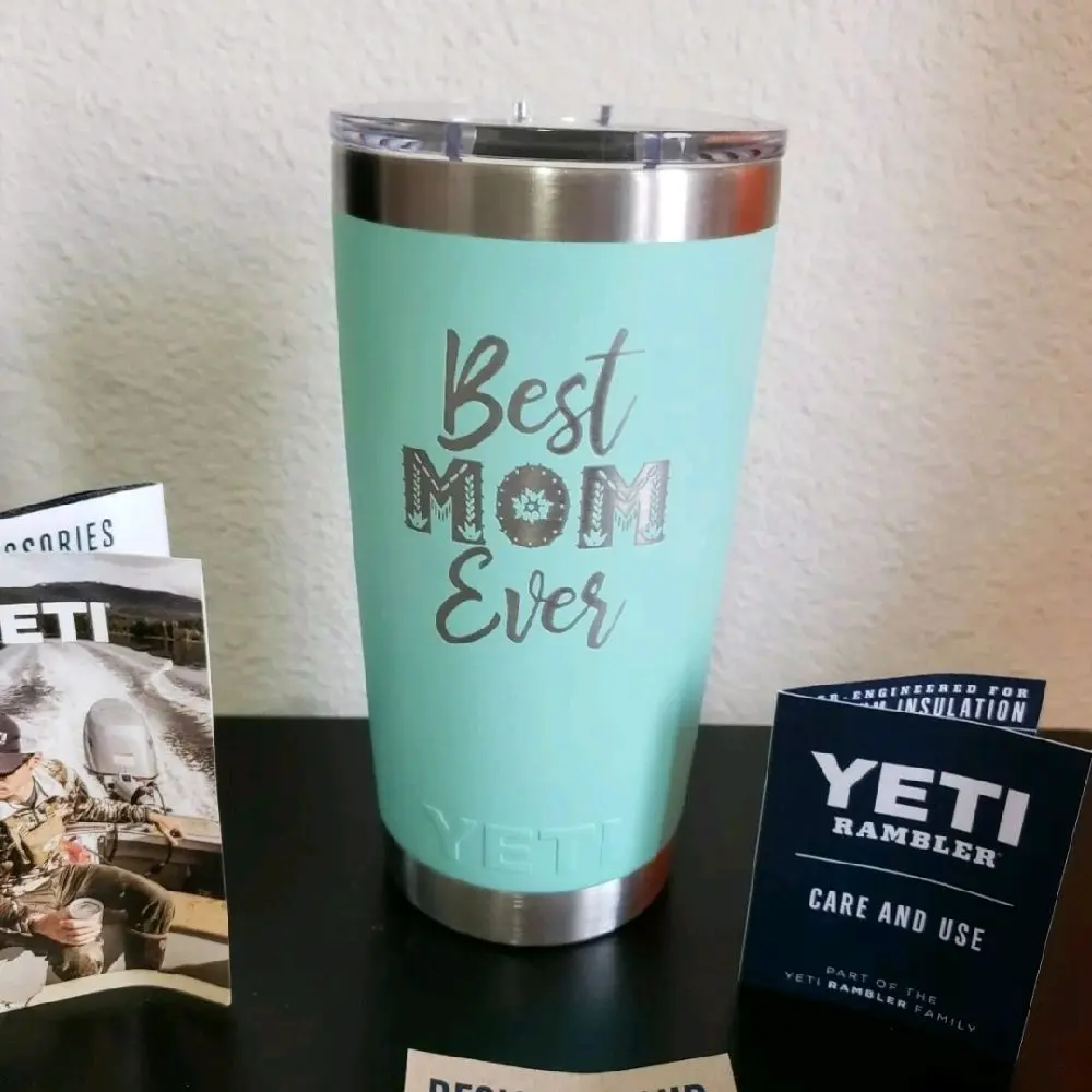 yeti tumbler 20oz (laser engraved best mom ever)