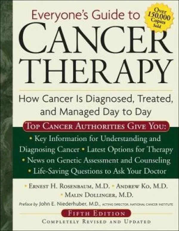 Used Everyone's Guide to Cancer Therapy: Good 1024pp Book on Cancer Diagnosis, Treatment, and Day-to-Day Management by Andrew Ko (Paperback)