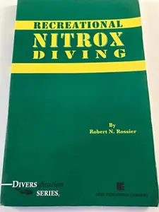 USED-Recreational Nitrox Diving by Robert N. Rossier (Paperback)