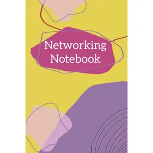 Networking Notebook: A notebook for you to keep track of everyone you meet at networking events (Networking Notebooks) Paperback – March 30, 2021