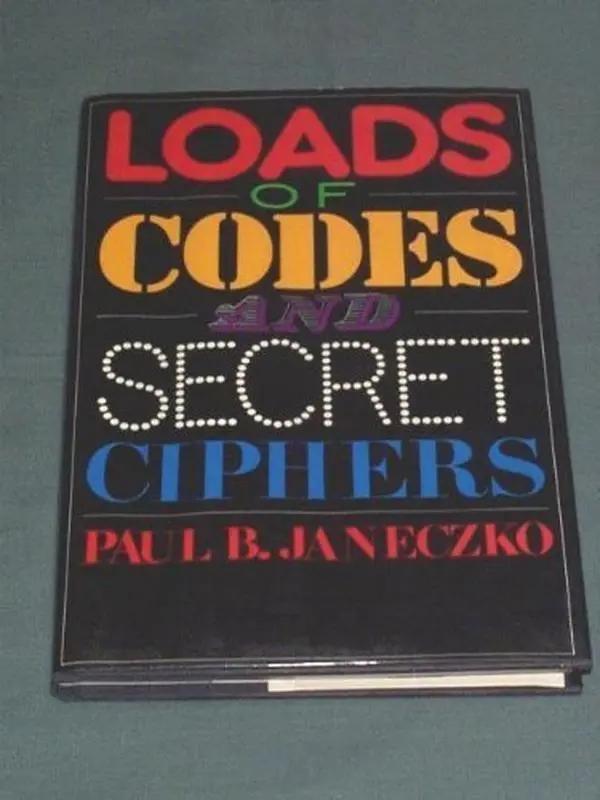 USED-Loads of Codes and Secret Ciphers by Janeczko (Hardcover)